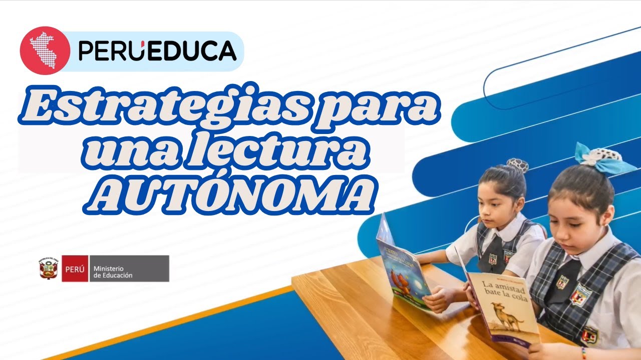🔵💻ESTRATEGIAS PARA UNA LECTURA AUTONOMA