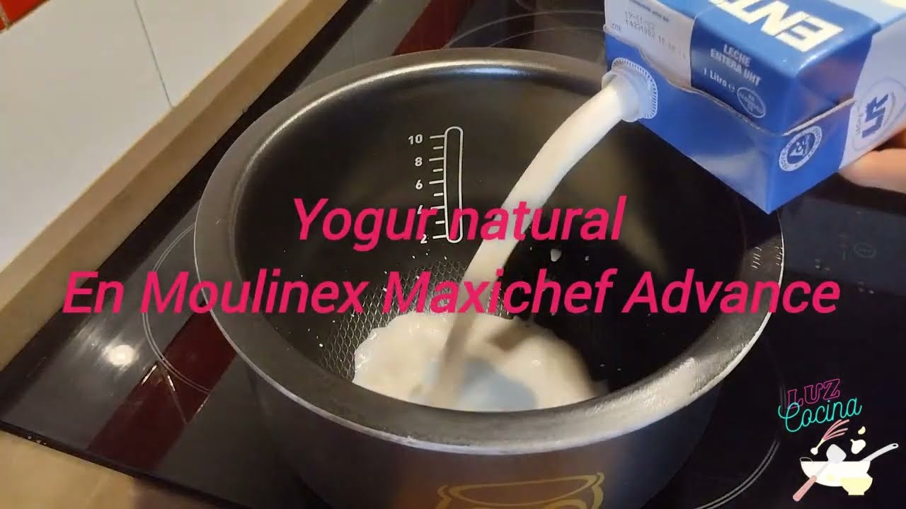 Yogur en moulinex Maxichef Advance