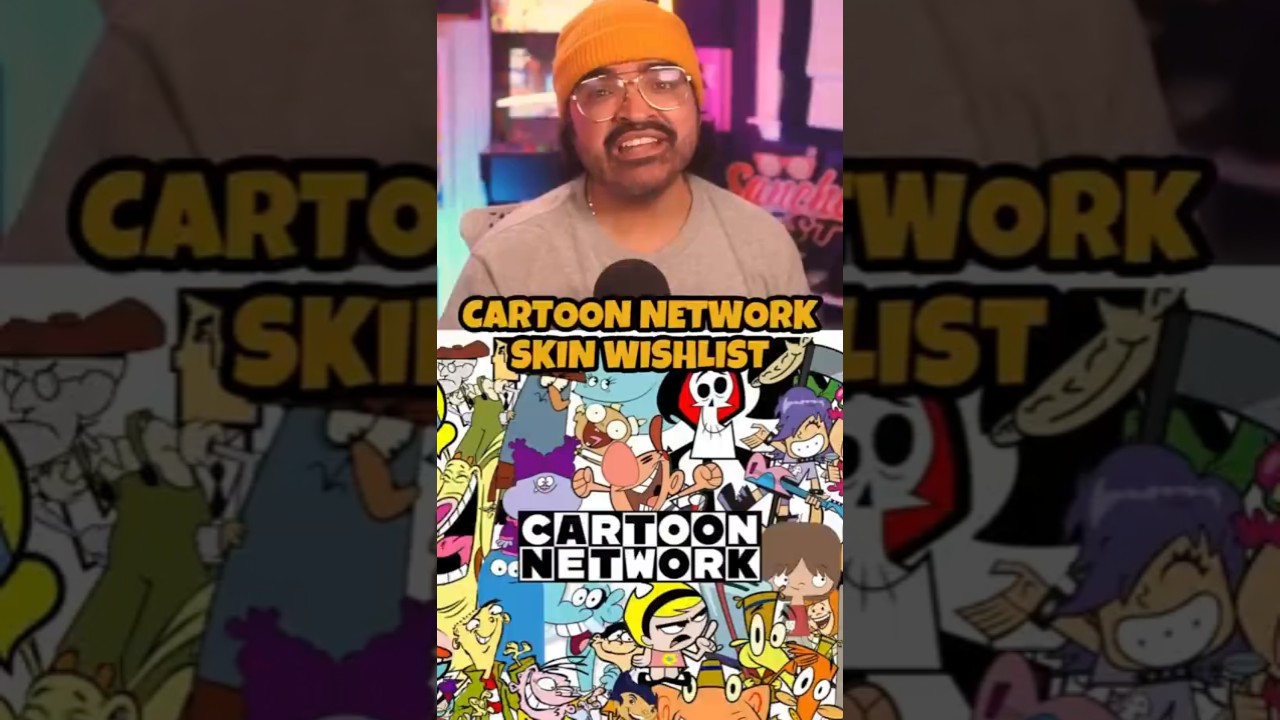 Нам нужно больше скинов для Fortnite от Cartoon Network!!! Мой список желаний 