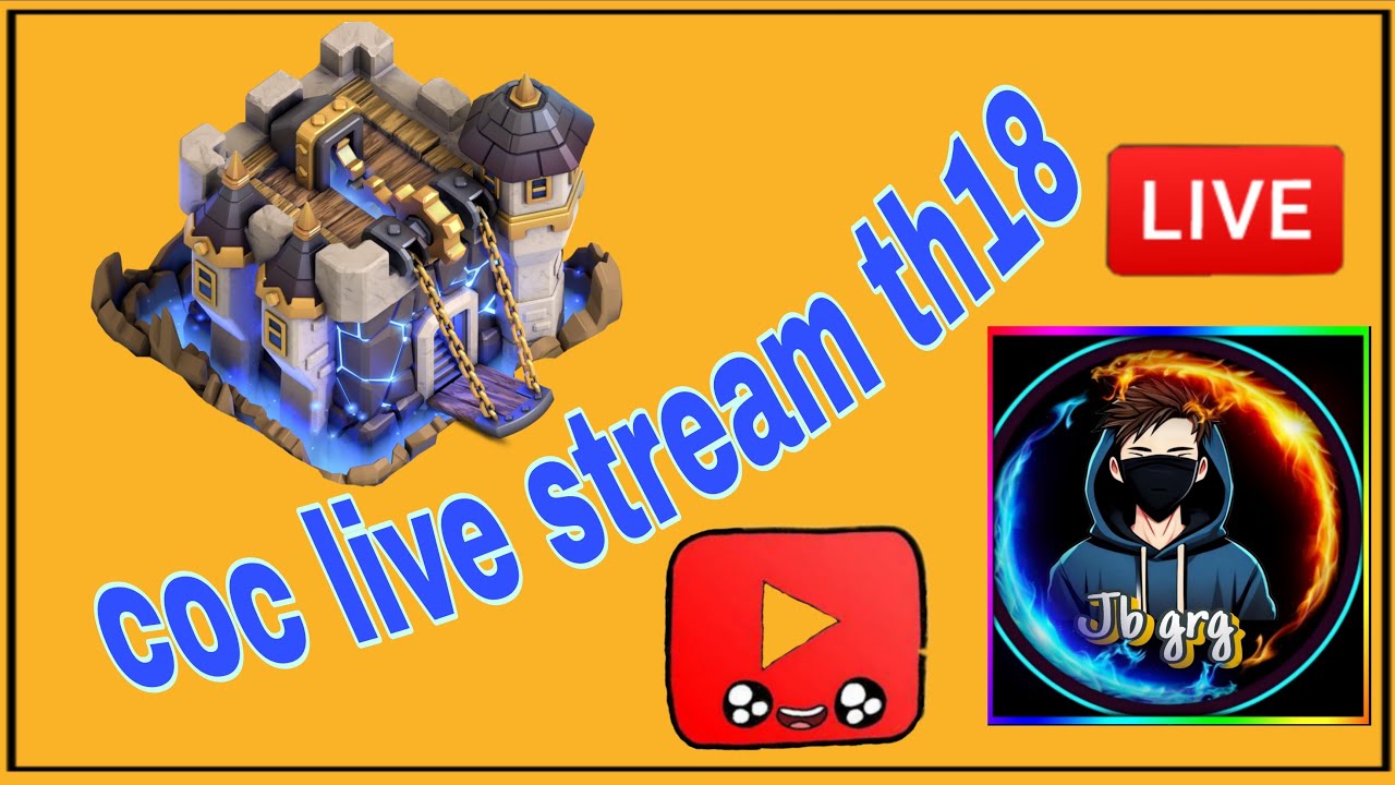 coc live stream clash of clans th18 08/12/25  