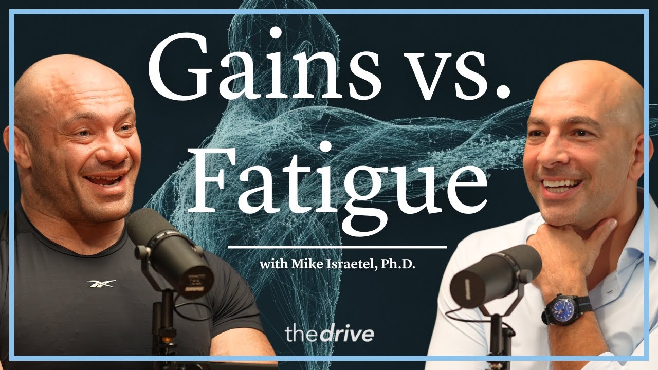 Training Intensity & Volume to Balance Gains and Fatigue | Mike Israetel