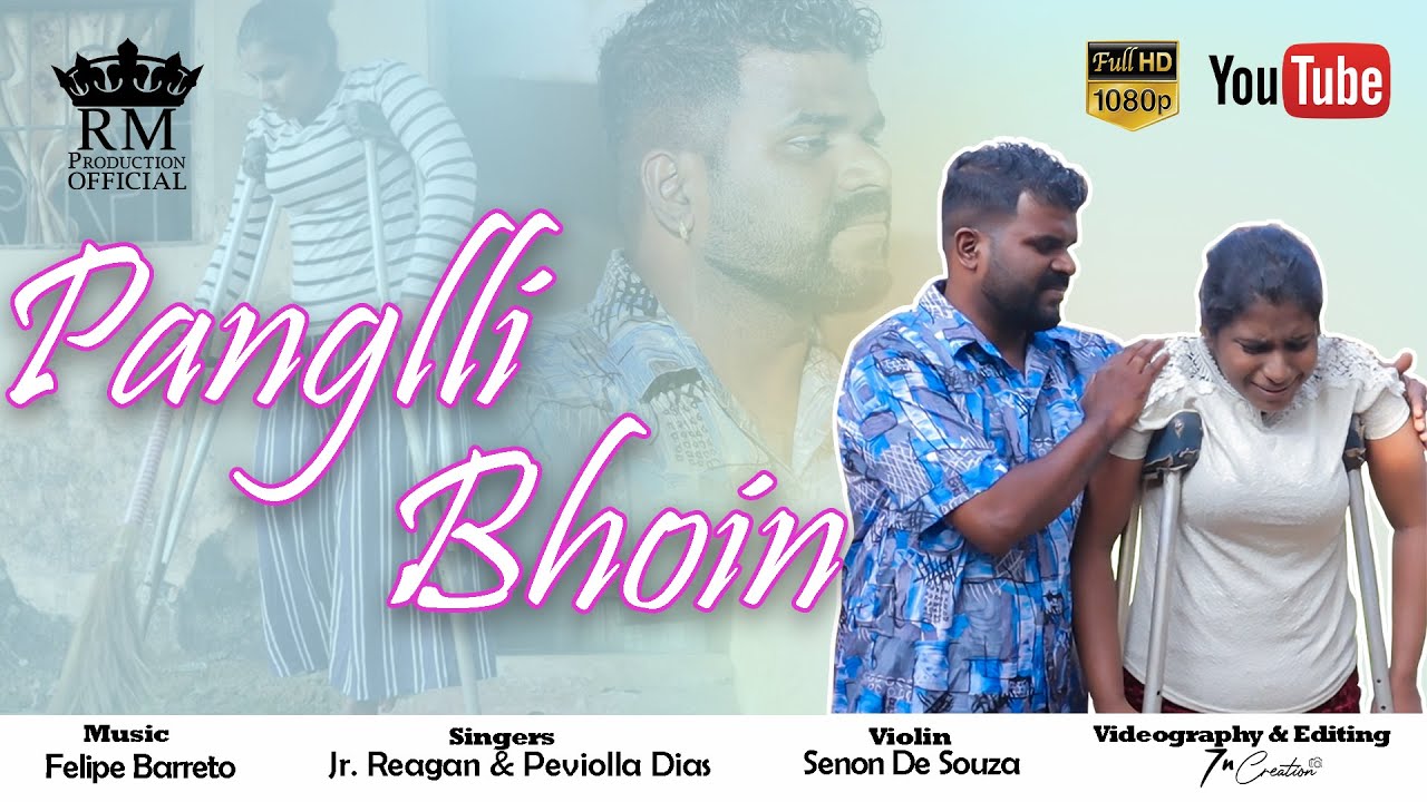 New Konkani Song 2020 - Panglli Bhoin