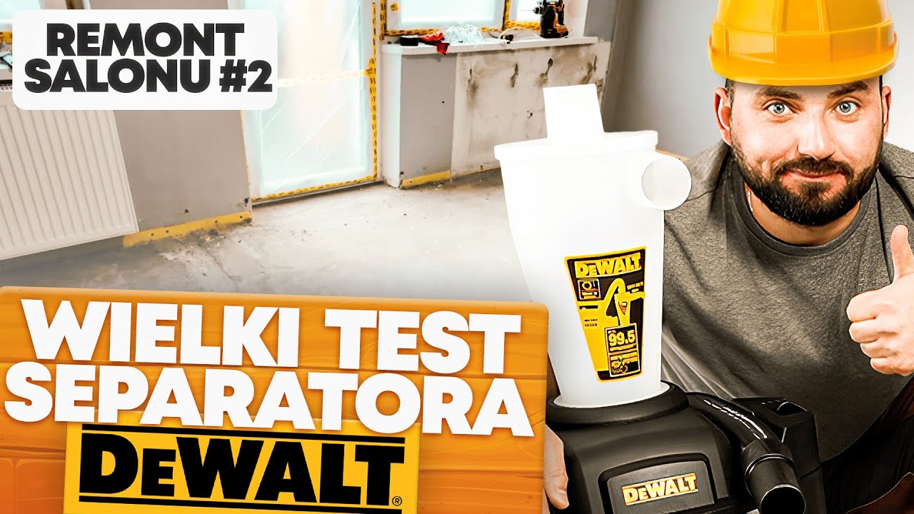 PRZYGOTOWANIE ŚCIAN POD TYNK - czy separator DeWalt naprawdę działa?