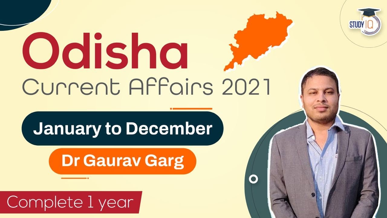 Odisha Current Affairs 2021 Complete January to December - OPSC, OAS, OTET, ASO & other exams