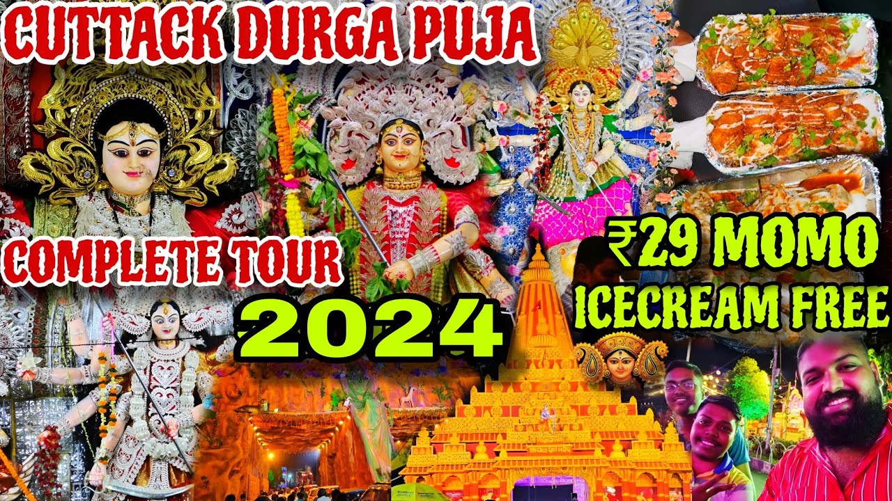 Cuttack Durga Puja Complete Tour 2024  // ₹29 ଟଙ୍କା Momo ସହିତ Icecream Free // Jena Babu Vlogs
