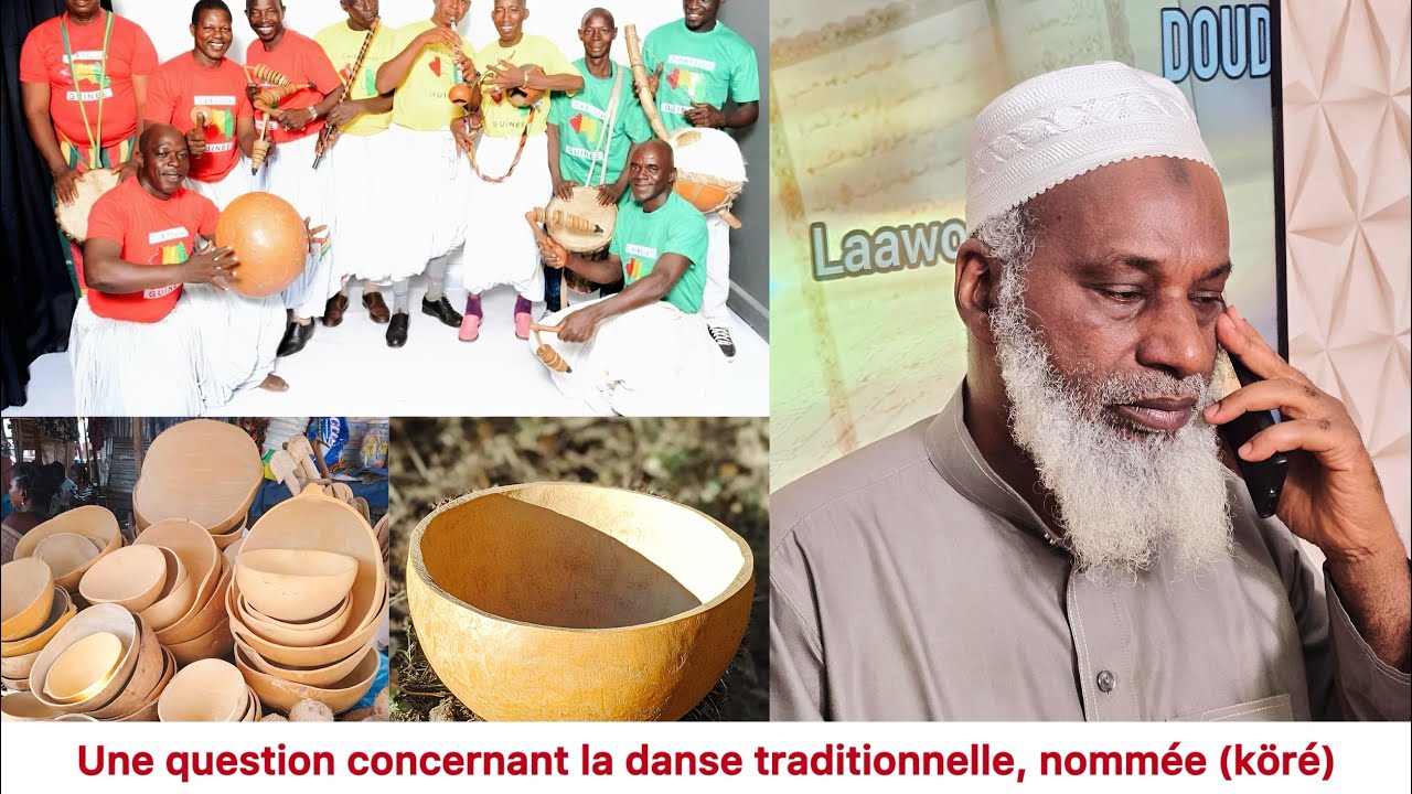 🛑-Une question concernant la danse traditionnelle, nommée (köré)/Dr Mouhamadou Oury Barry