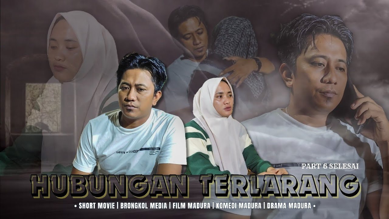 BRONGKOL MEDIA - HUBUNGAN TERLARANG 6 (SELESAI)