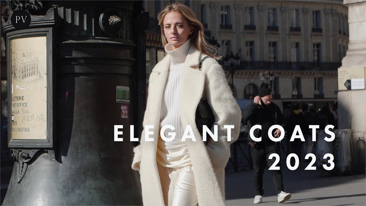 Elegant Coats 2023 and How to Layer Them | Parisian Vibe