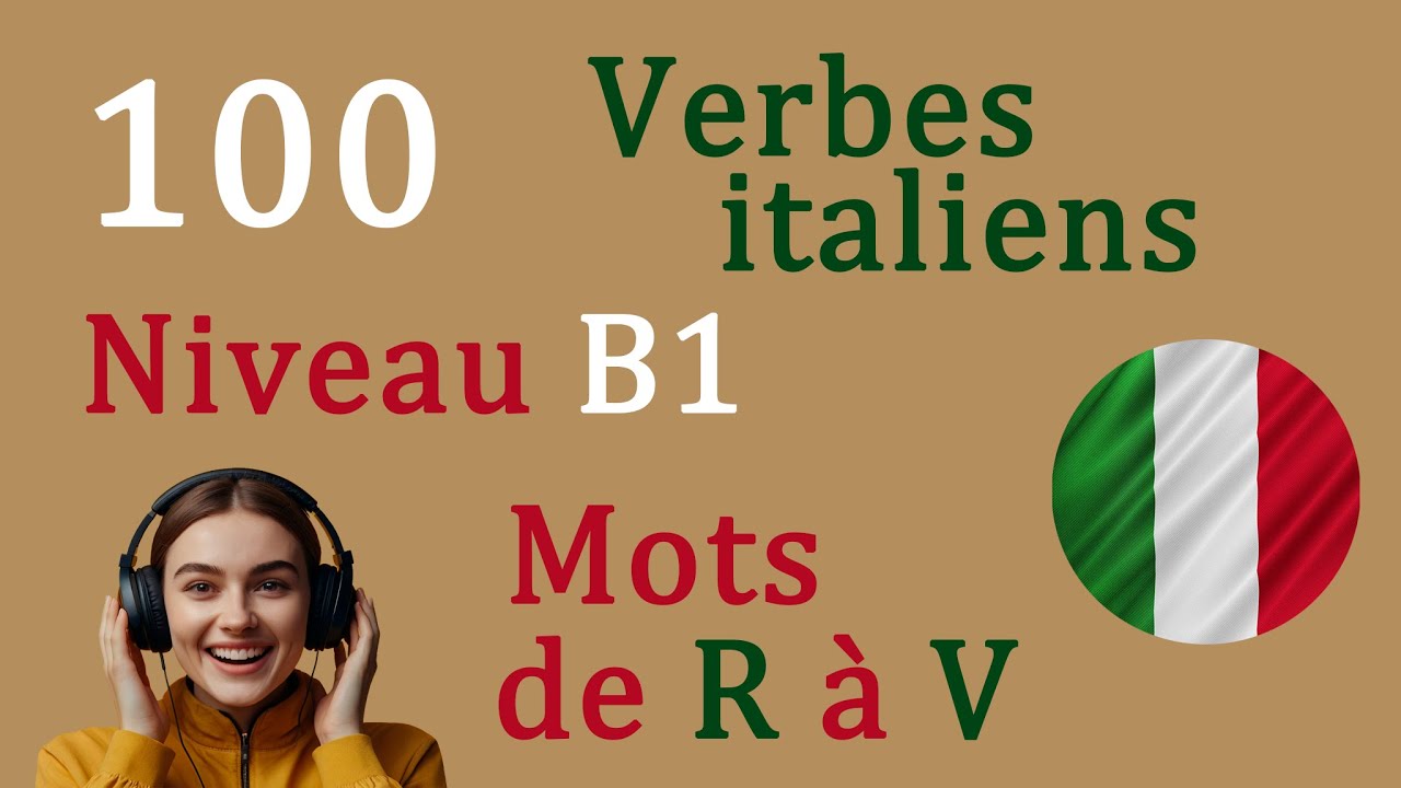 Nous apprenons l'italien | Verbes B1 - mots de R à V | Mémorisation facile