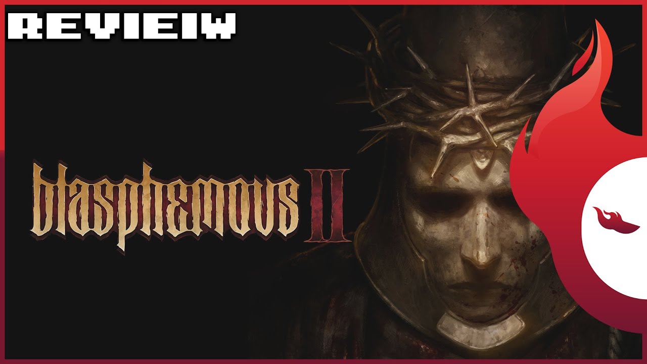 Blasphemous 2 - افضل شكل لتقديم جزء تاني للسلسلة