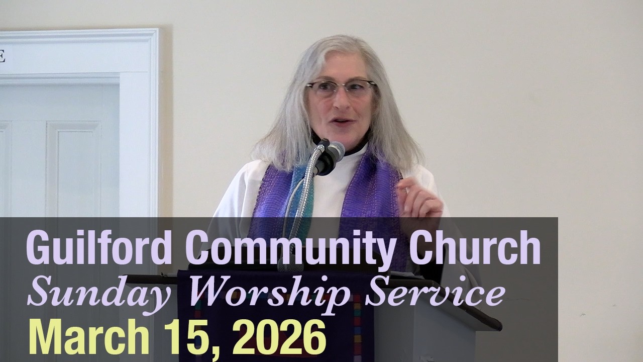 Guilford Church Service - 3/15/26