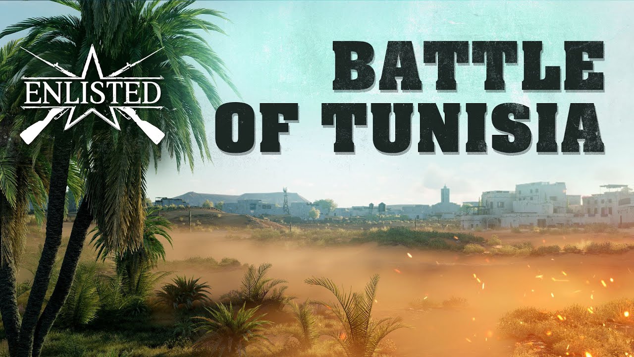 &ldquo;Battle of Tunisia&rdquo; Close Beta Teaser / Enlisted