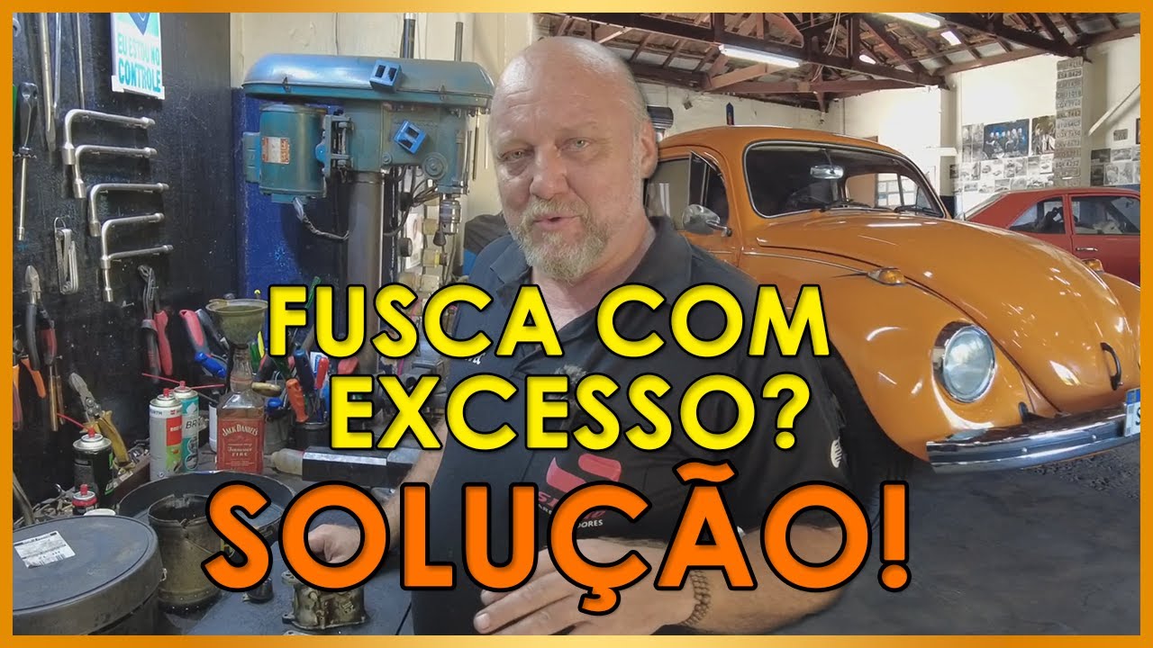 FUSCA COM EXCESSO? GASTANDO MUITO? VEJA A SOLUÇÃO!