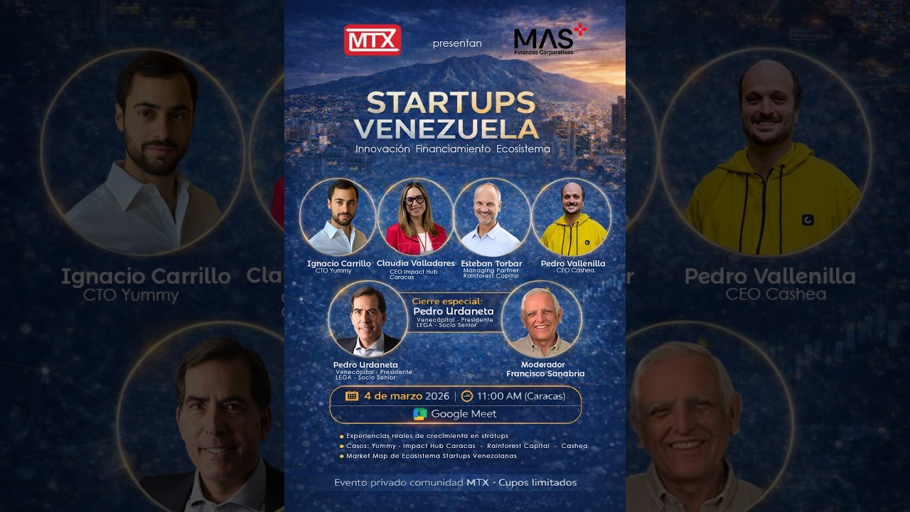 Cashea, Yummy y Venture Capital: Conversatorio Startup Venezuela 2026
