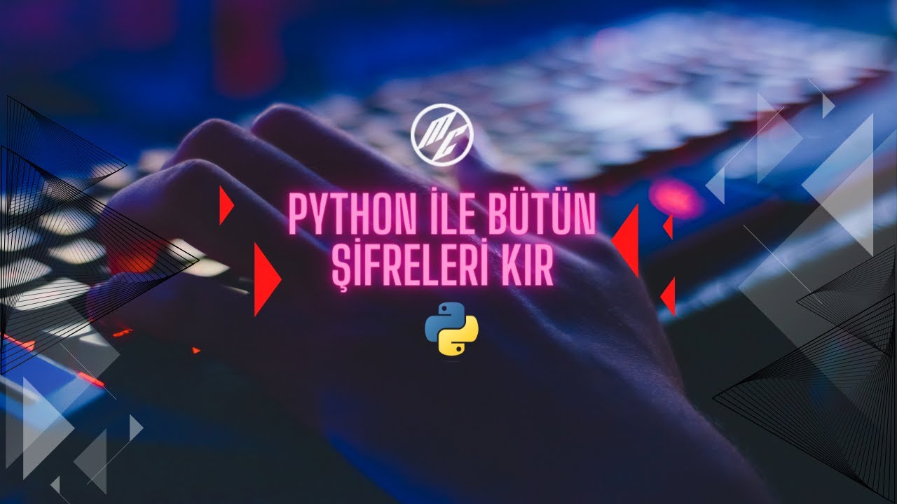 Python ile 1 Dakikada B&uuml;t&uuml;n Şifreleri Kır