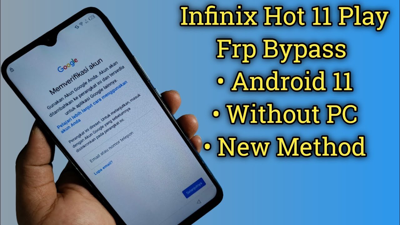 Infinix Hot 11 Play X688b Frp Bypass Android 11 Without PC
