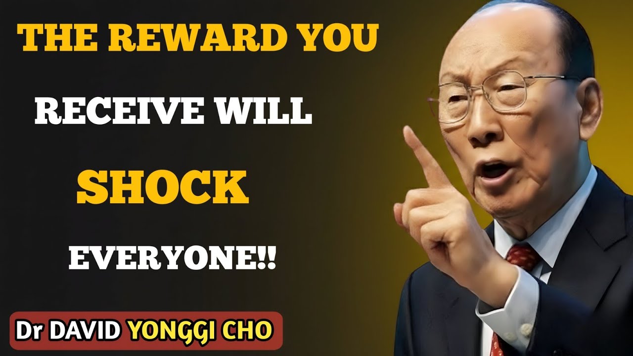Your Faith Is About to Be Rewarded BIG! 💥✨ | David Yonggi Cho Motivation