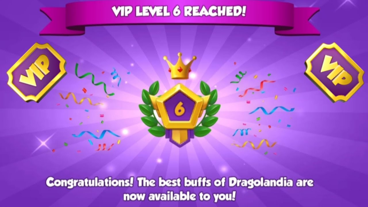 Reached VIP level 6. for the first time ⏲|Dragon mania legends