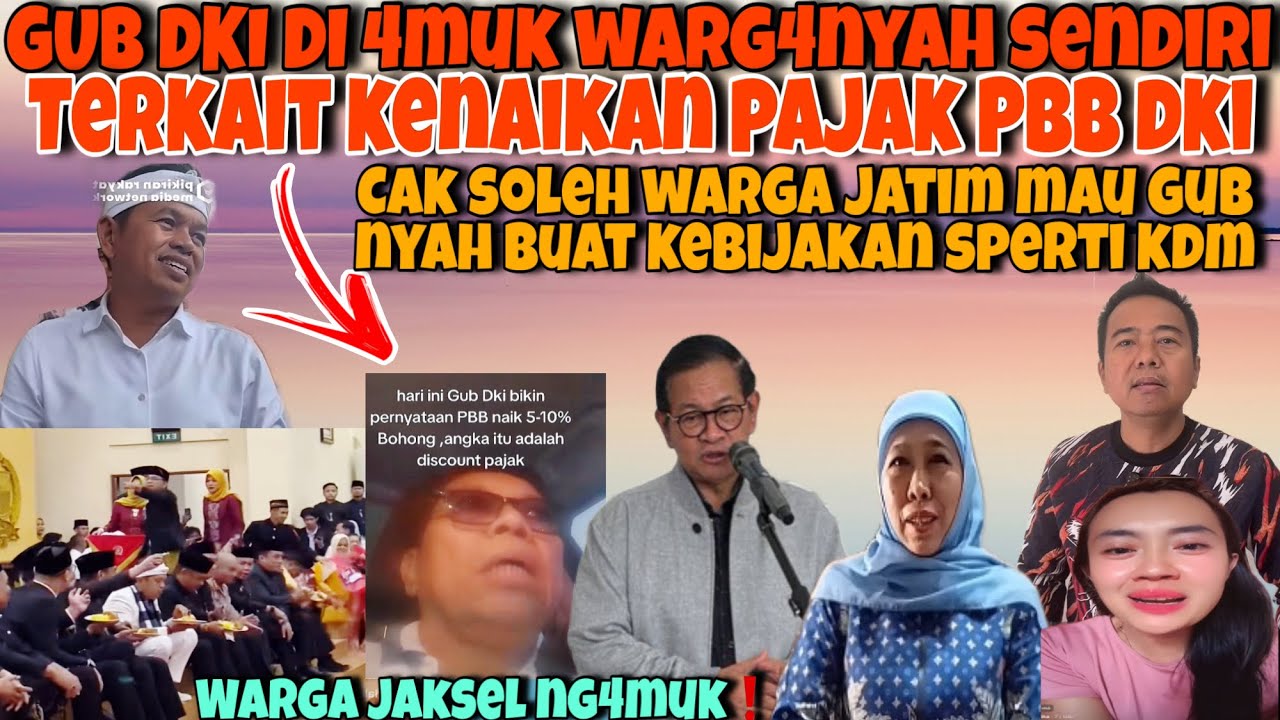 WARGA JAKSEL NG4MUK KE GUB DKI !PAJAK NYAH NAIK GEDE BANGET-WARGA JATIM MAU GUB NYAH KAYA JABAR