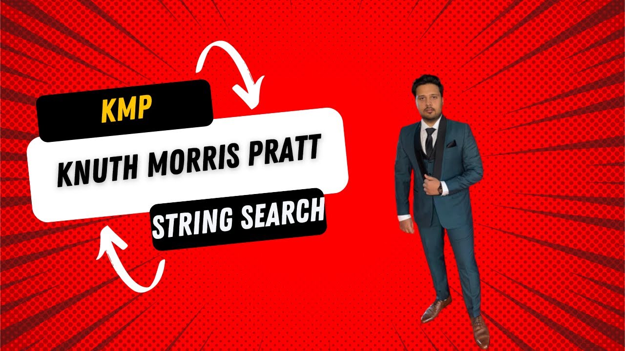 KMP Algorithm Explained | Knuth-Morris-Pratt Algorithm | String Matching Algorithm