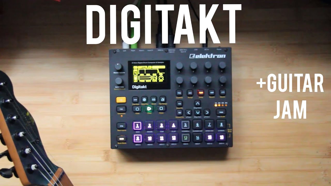 Elektron digitakt JAM , guitar,dawless live looping 31/12/22 13:00