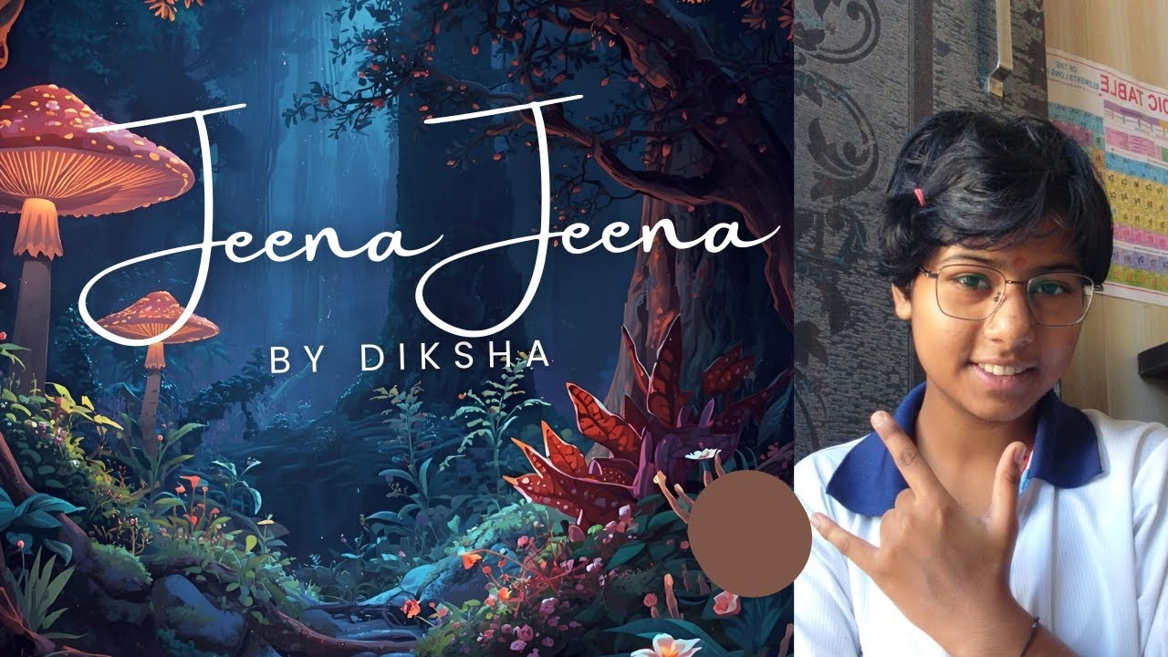 Jeena jeena covered by Diksha ❤️|| Atif Aslam|| 