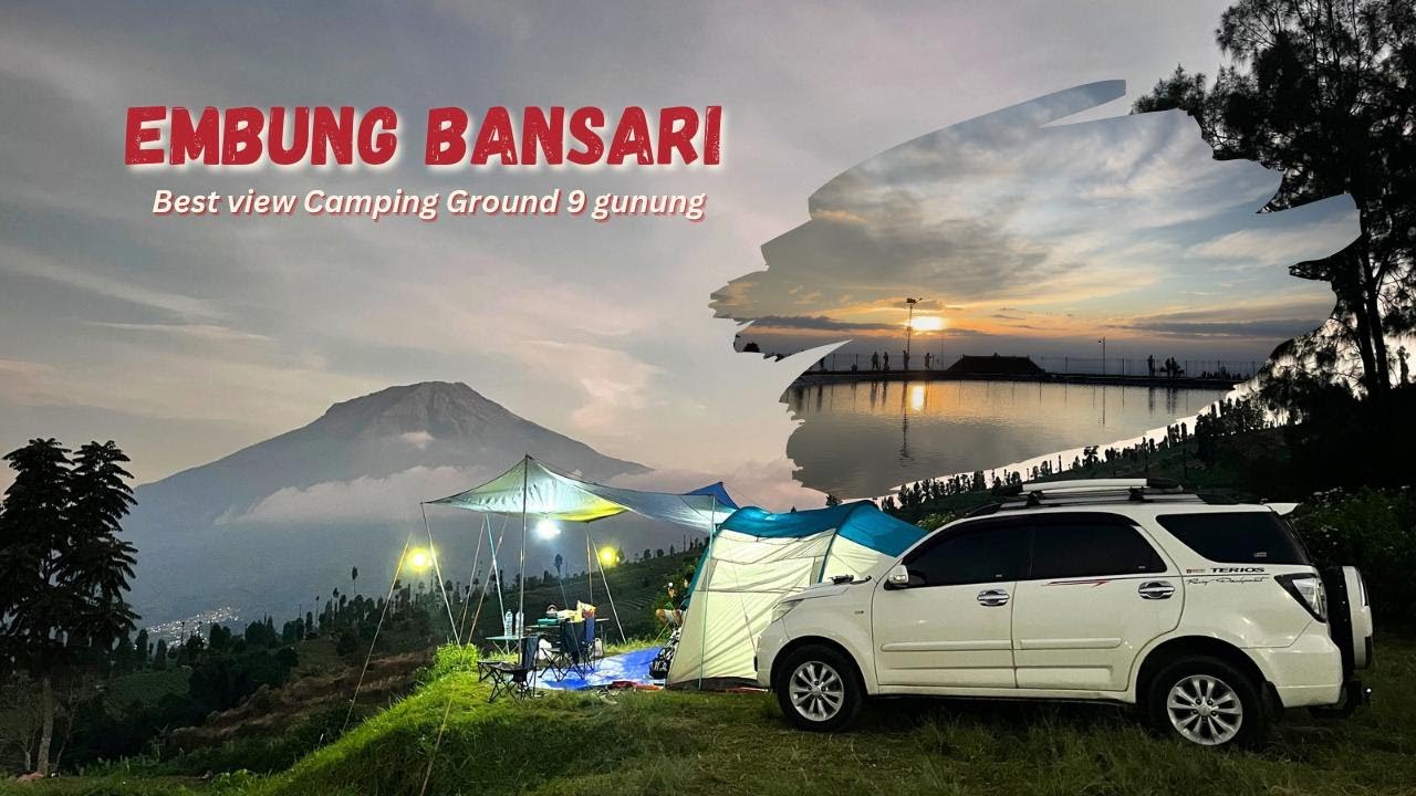 Embung Bansari Temanggung // Camping Keluarga // Campervan // Camping Ground // Best Mountain View