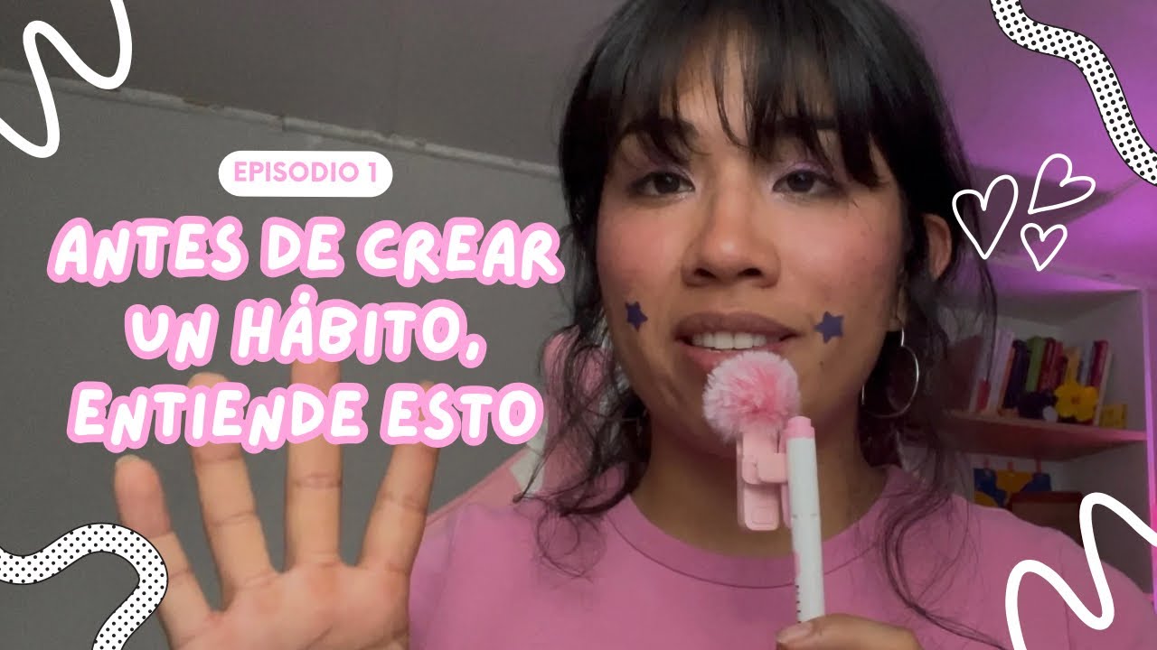 CUALQUIER COSA ES POSIBLE, si entiendes estos PRINCIPIOS FUNDAMENTALES| HÁBITOS ATÓMICOS