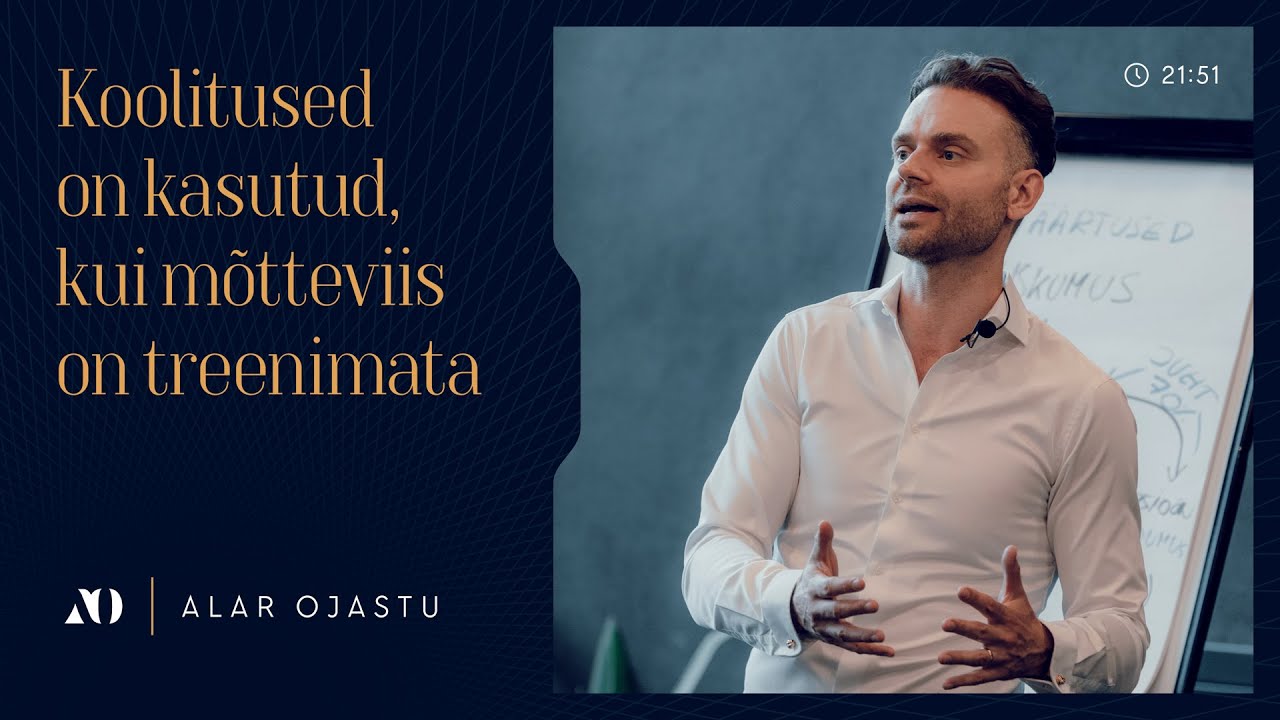 Koolitused on kasutud, kui m&otilde;tteviis on treenimata
