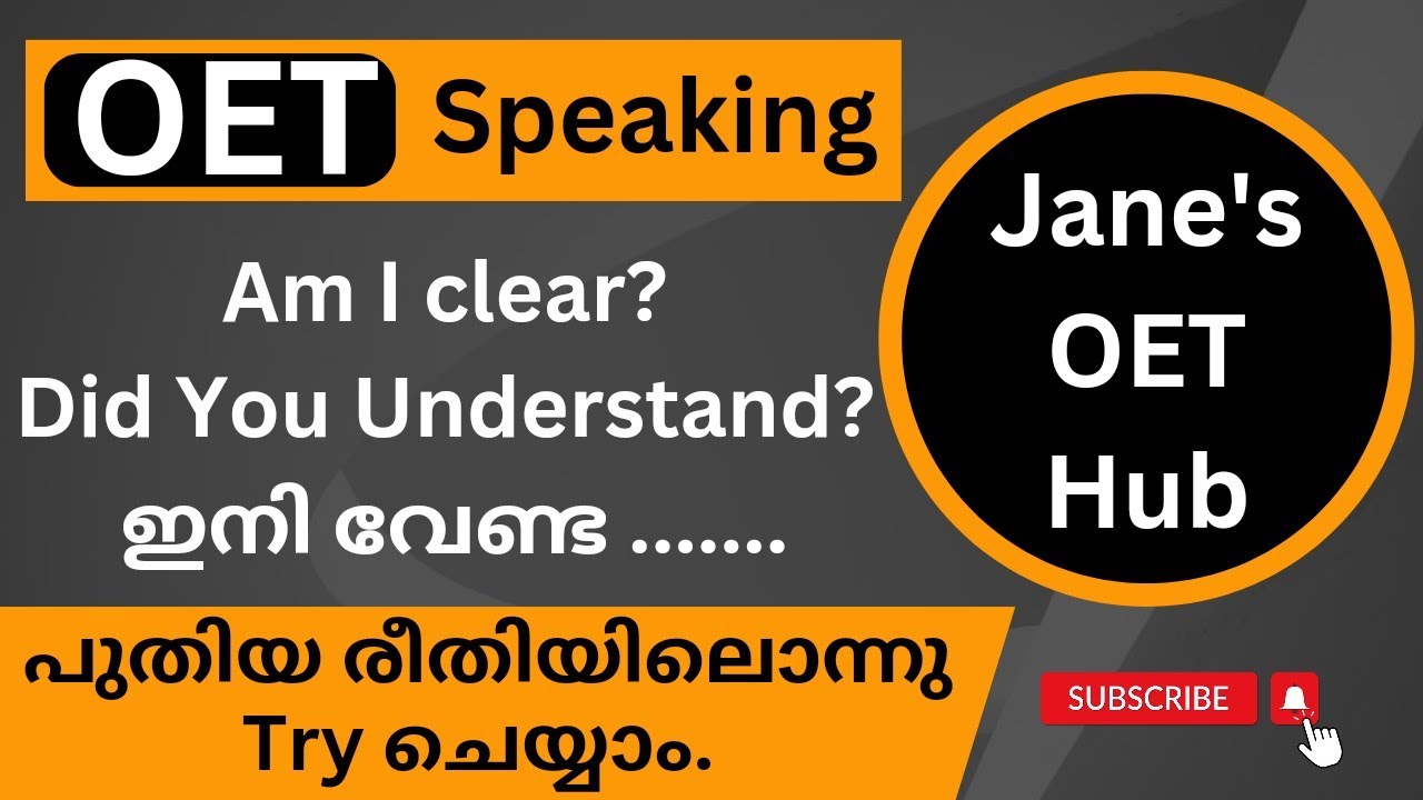 OET SPEAKING-Different Phrases Used To Check Patient's Understanding