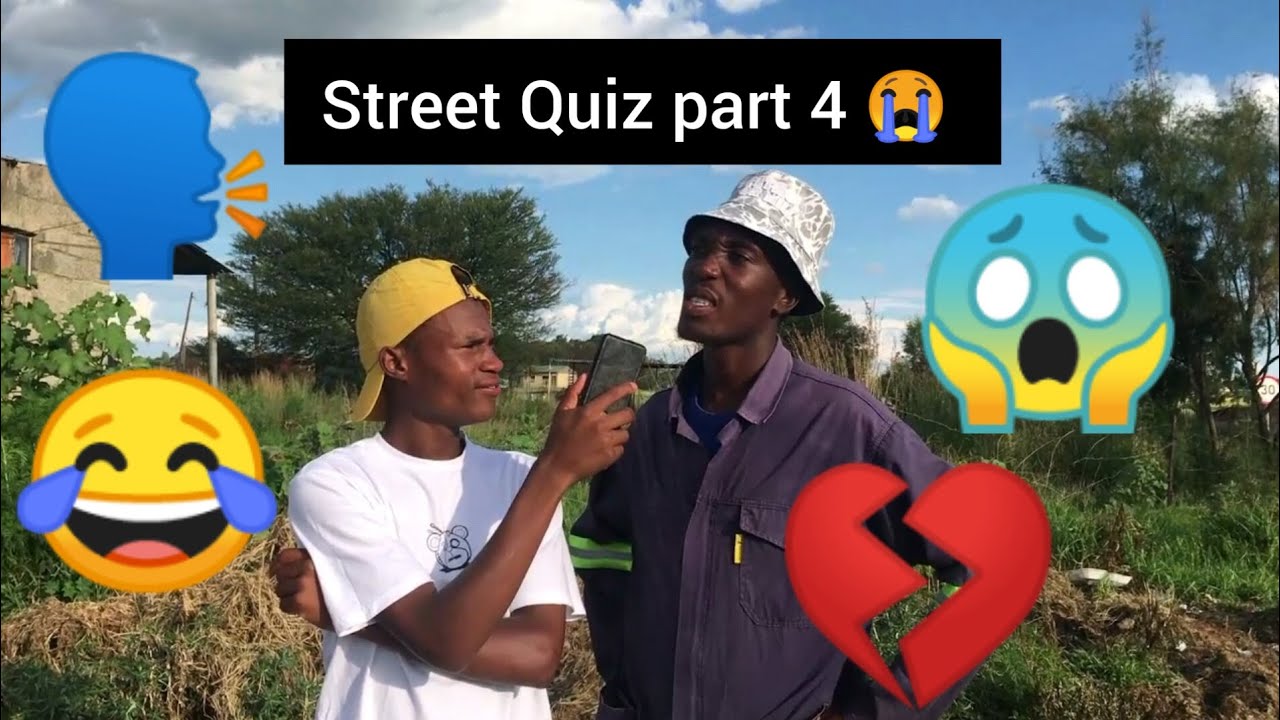 STREET QUIZ PART 4