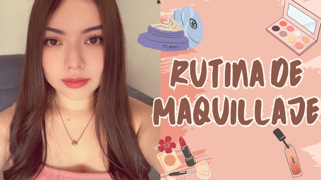 Mi rutina de maquillaje | Natural y fácil 💄✨
