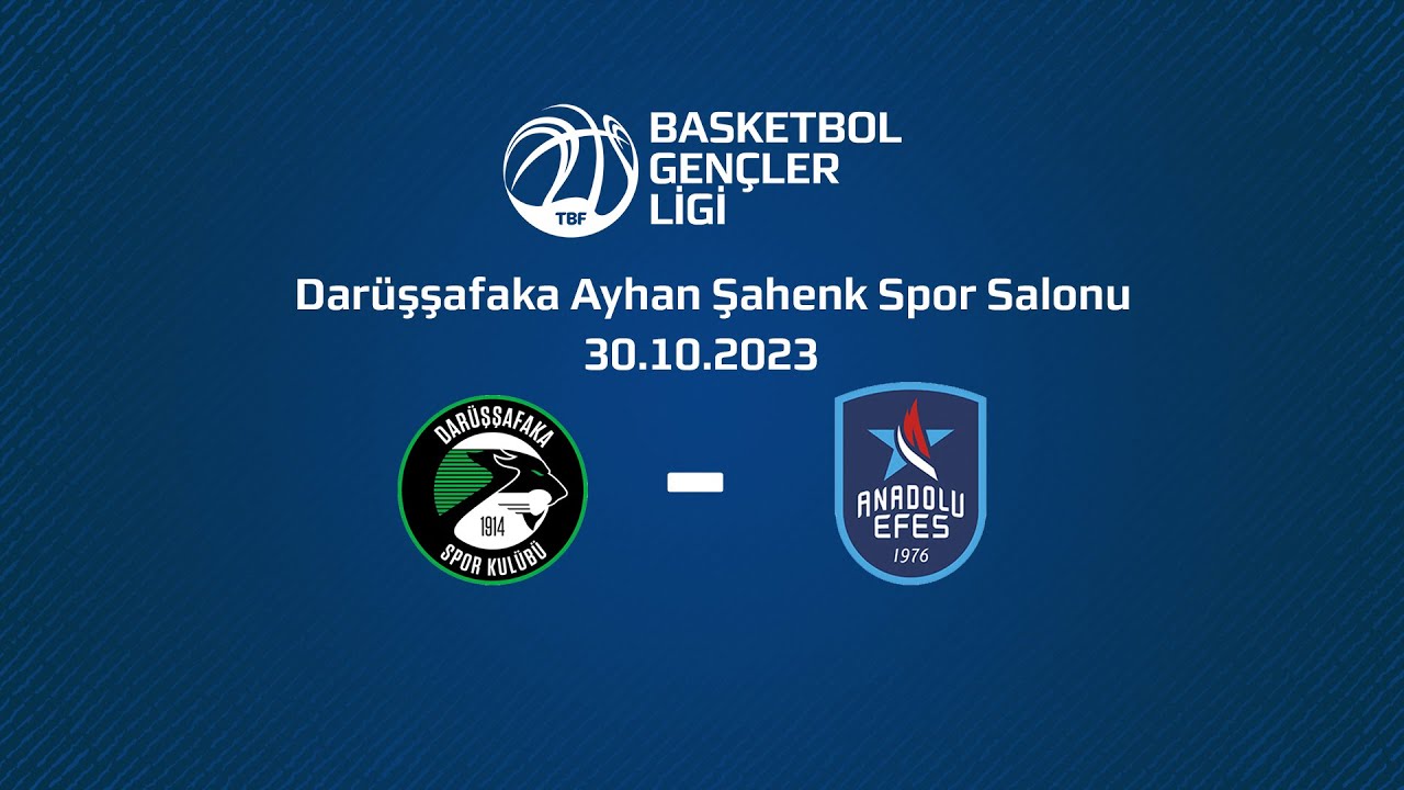 Darüşşafaka - Anadolu Efes BGL 3.Hafta