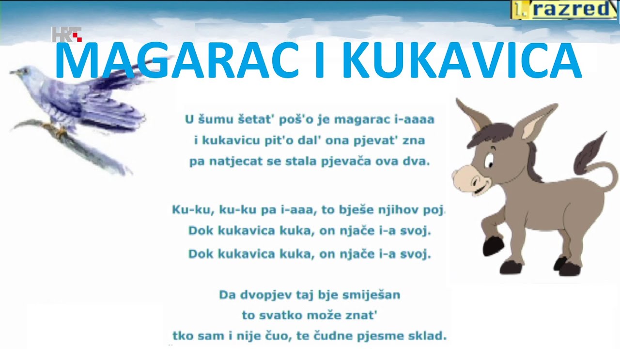 1.  RAZRED - PJESMA „MAGARAC I KUKAVICA“ - GLAZBENA KULTURA