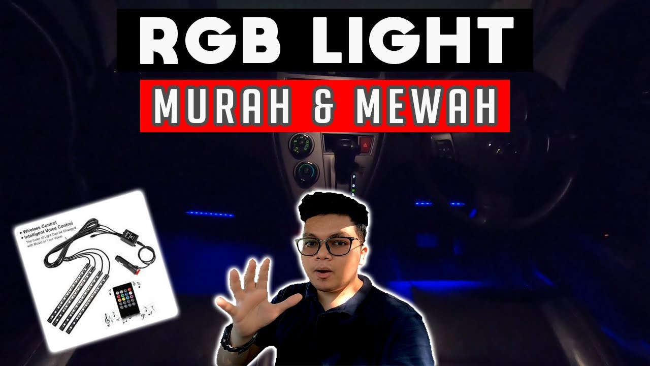 Pasang Lampu LED RGB Kereta Myvi - Harga Bawah RM20!!!