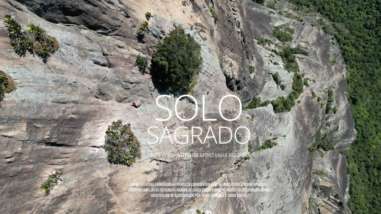 DOCUMENTÁRIO SOLO SAGRADO [ESCALADA FREE SOLO]