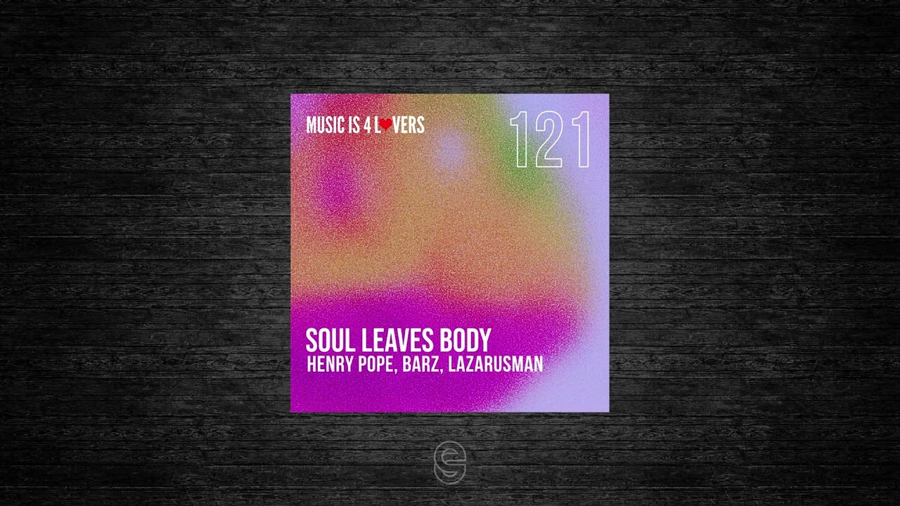 Premiere: Henry Pope, Barz - Soul Leaves Body ft Lazarusman - Music is 4 Lovers