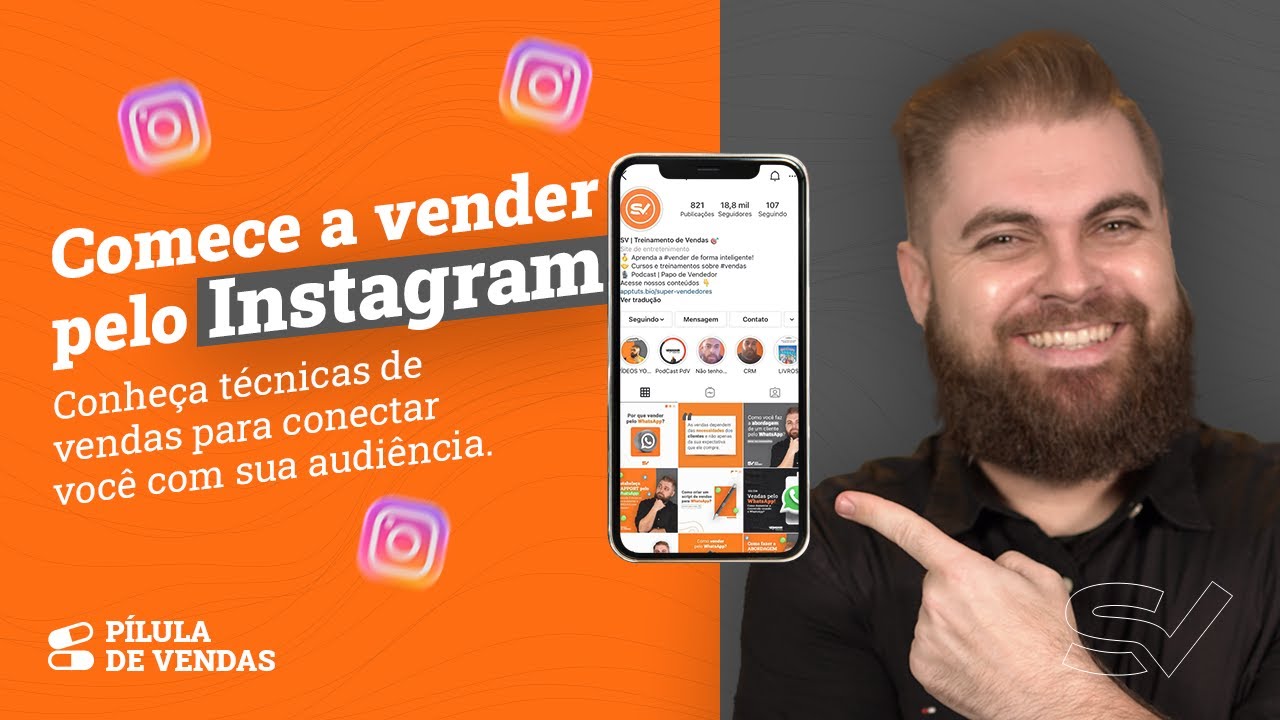 VENDAS PELO INSTAGRAM! 7 Técnicas de Vendas por Instagram para você VENDER MAIS!