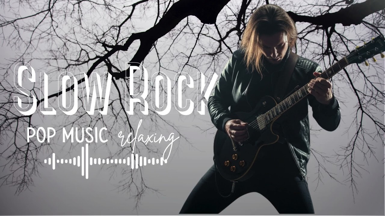 Classic Slow Rock Love Songs &ndash; Timeless Pop Rock Playlist for Romance