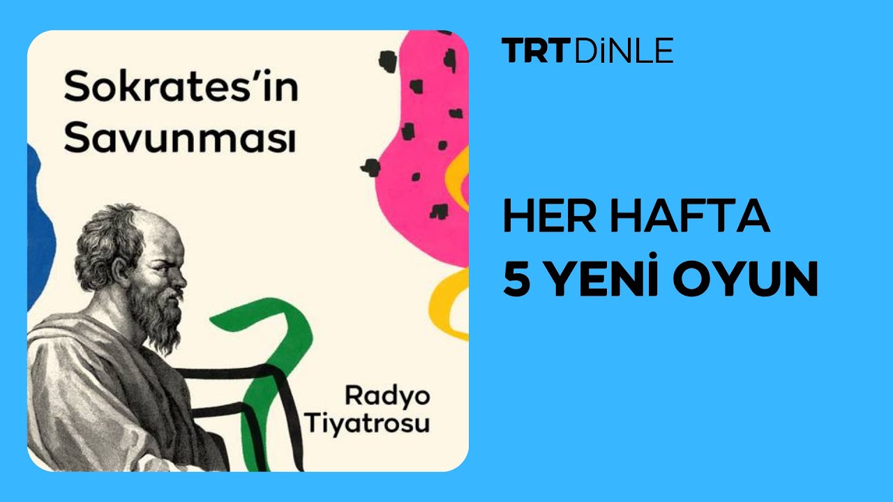 Radyo Tiyatrosu: Sokrates'in Savunması | Dram