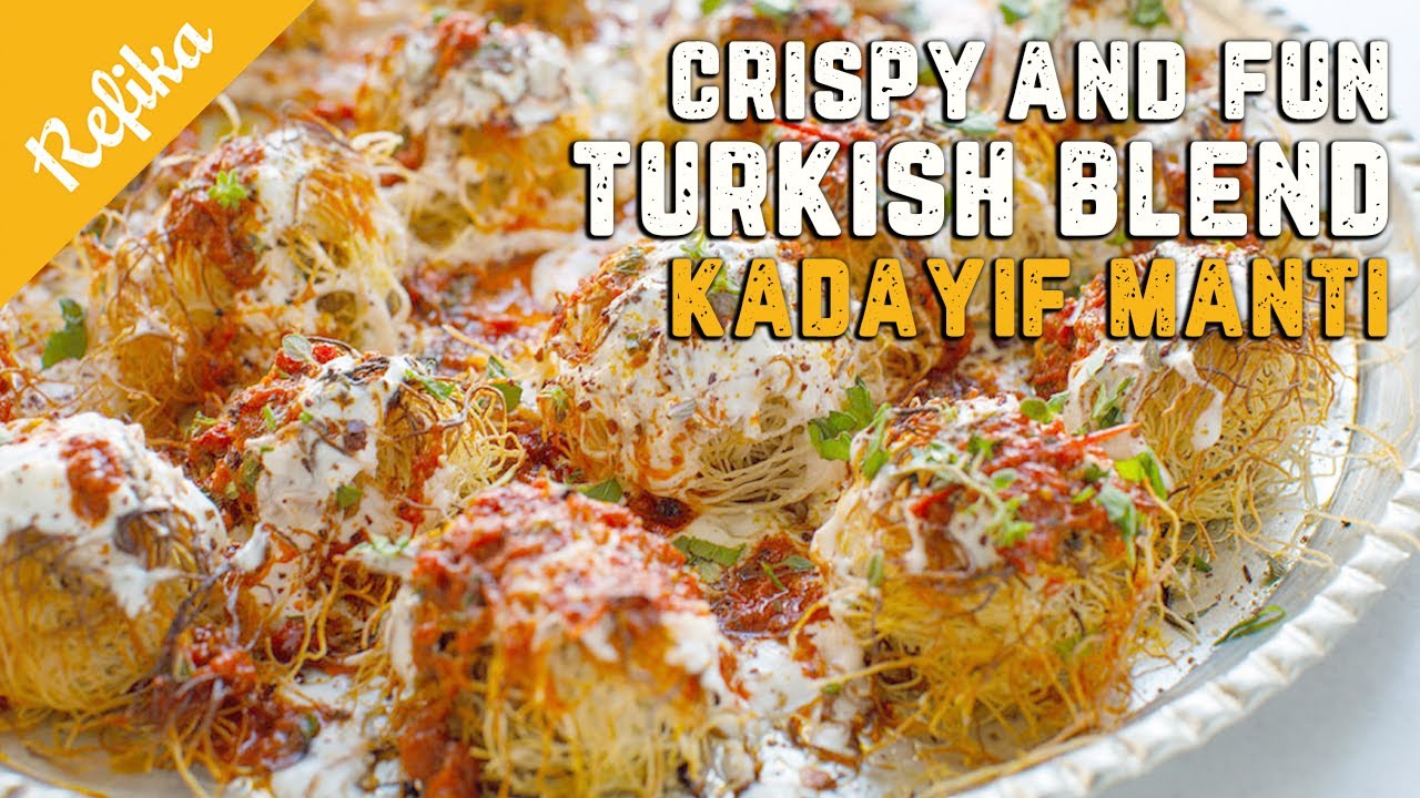 Crispy and Delicious Turkish Delight, Unforgettable Kadayif Manti Recipe