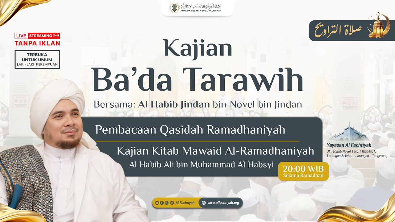 🔴LIVE Kajian Mawaid Al-Ramdhaniyah Al Habib Ali bin Muhammad Al Habsyi Malam Ke- 13 Ramadhan