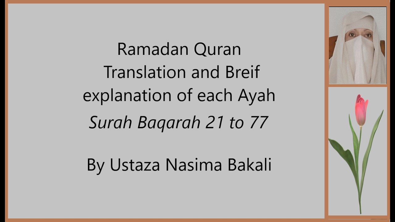 03 | Surah Baqarah Ramadan 2026  30 to 77 by Ustaza Nasima Bakali