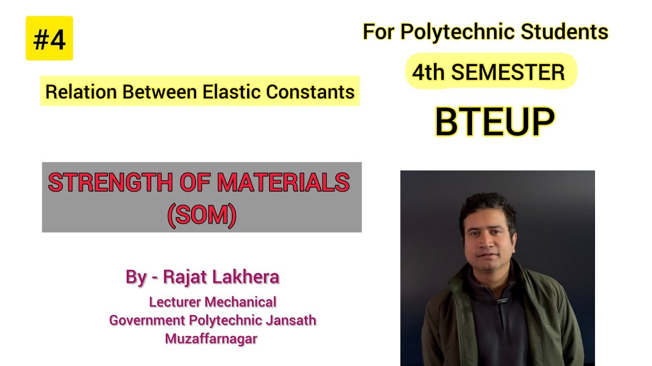 Strength of Materials| Relation Between Elastic constants| 2nd Year Diploma Students (part 4)| BTEUP