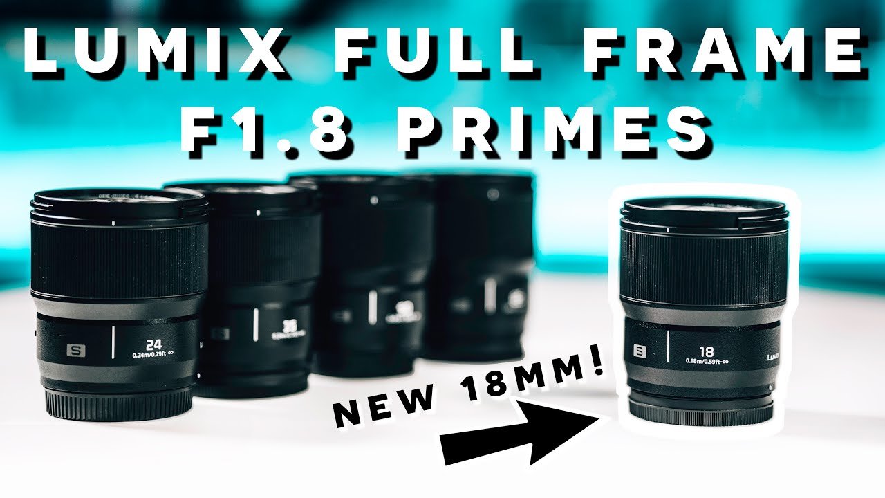 Lumix 18mm f1.8 // L Mount 1.8 primes