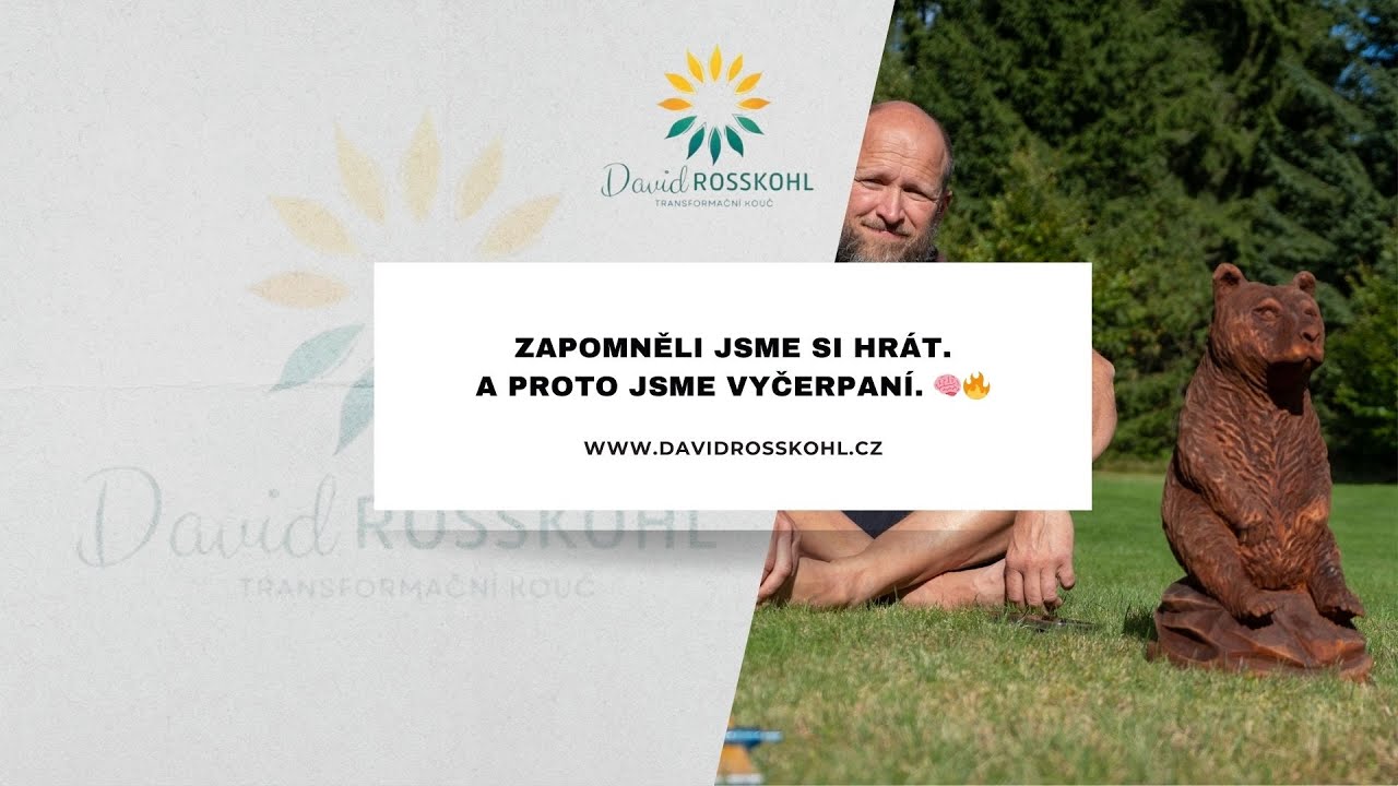 Zapomněli jsme si hrát. A proto jsme vyčerpaní. 🧠🔥