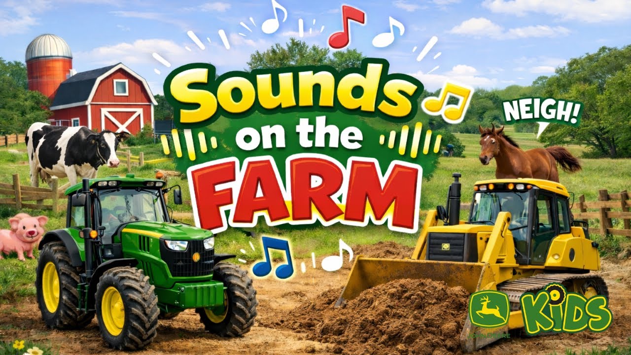 Sounds on the Farm 🚜 | John Deere Kids