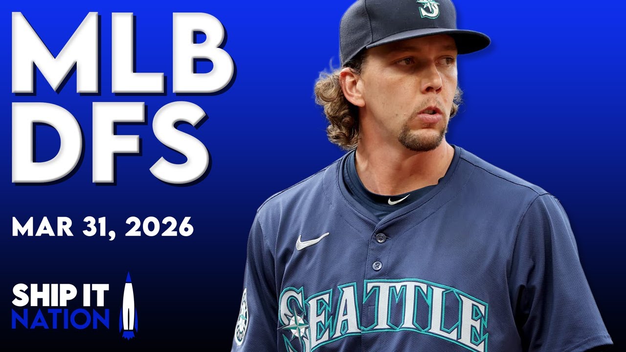 MLB DFS Process | DraftKings & FanDuel Picks, Plays & Slate Breakdown | Tuesday, 03/31/26