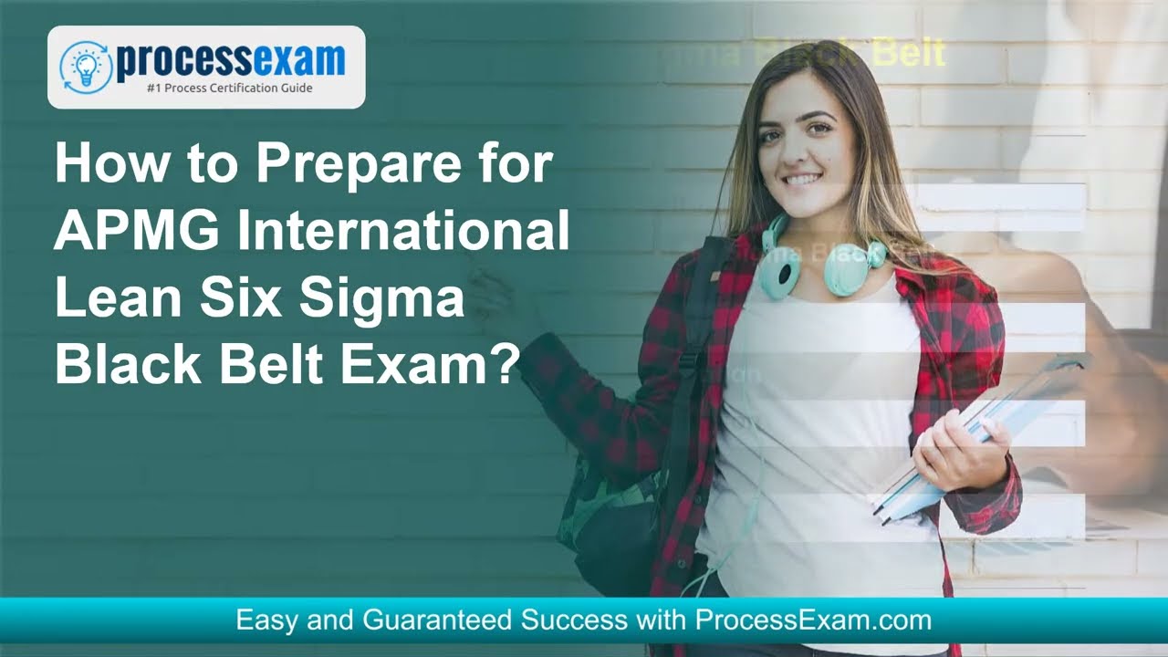 APMG International Lean Six Sigma Black Belt Foundation Exam | Begin Your Success Journey