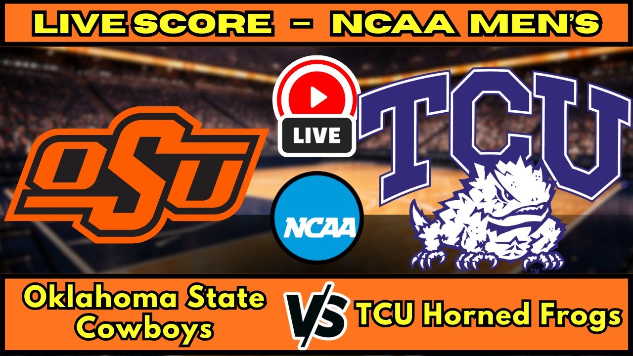 🔴 LIVE: Oklahoma State at TCU | NCAA Men's Basketball Scoreboard | Big 12 Matchup | Jan 20